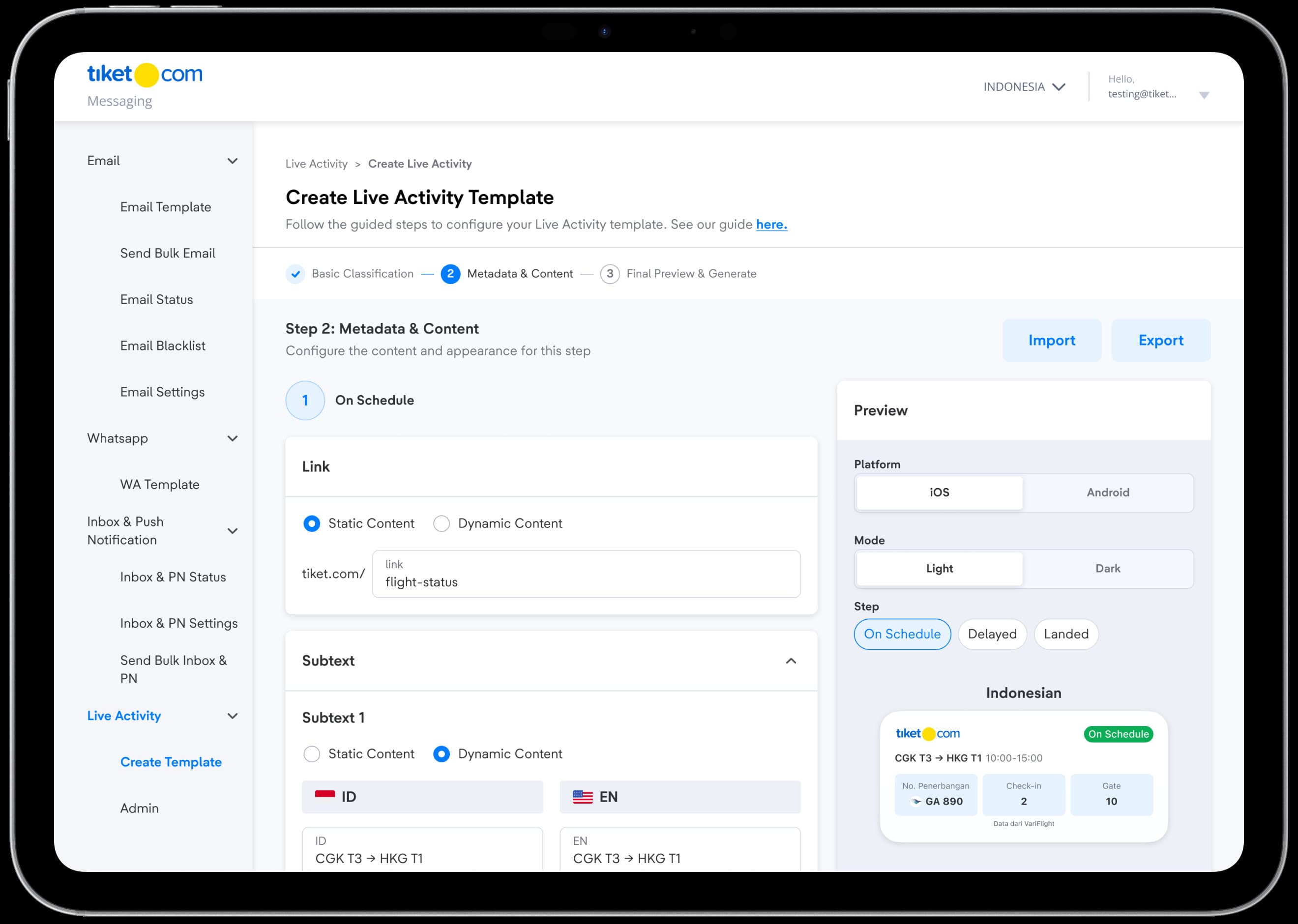 Self-service dashboard for configuring a Live Activity template